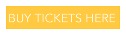 BUY TICKETS HERE